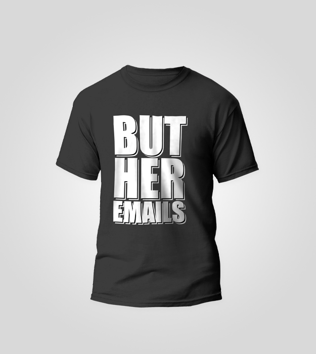 But Her Emails Casual Tee